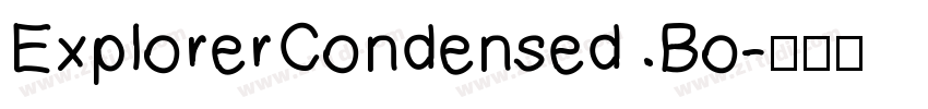 ExplorerCondensed Bo字体转换
